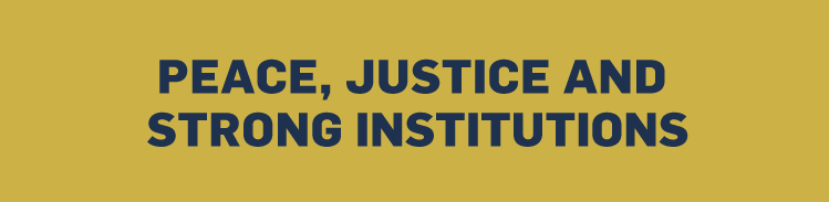 Peace, Justice & Strong Institutions